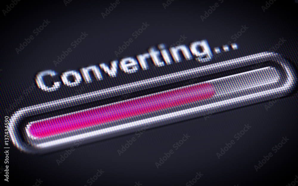 Process of Converting on a screen.